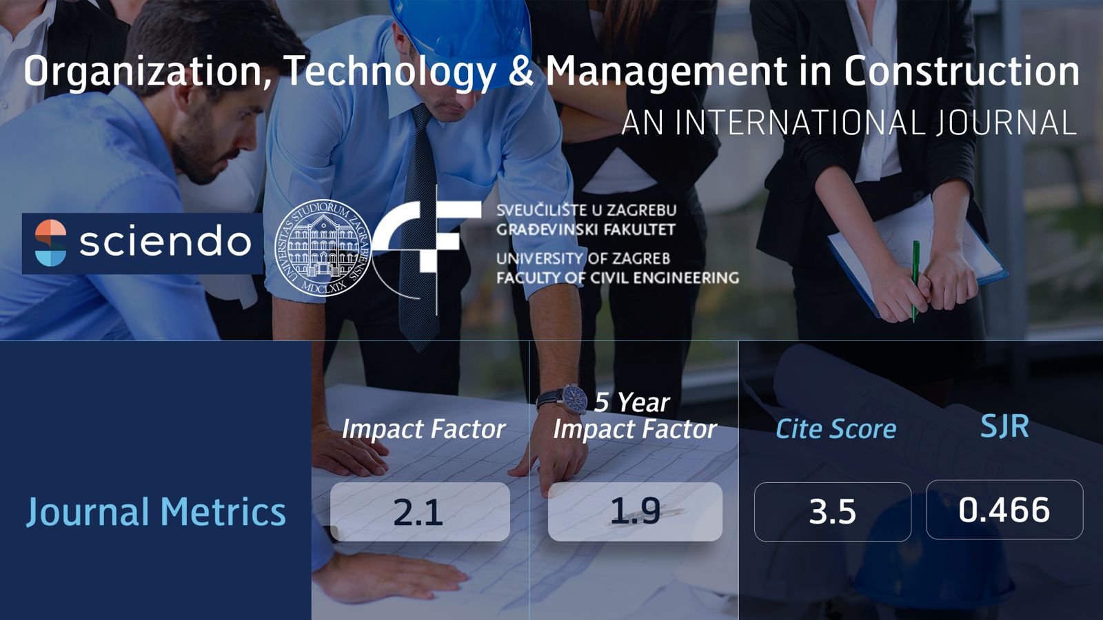 Organization, Technology and Management in Construction: an International Journal